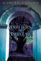 Faery Loves and Faery Lais