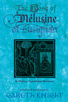The Book of Melusine of Lusignan