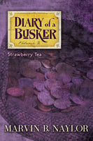 Diary of a Busker 2: Strawberry Tea