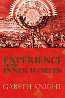 Experience of the Inner Worlds